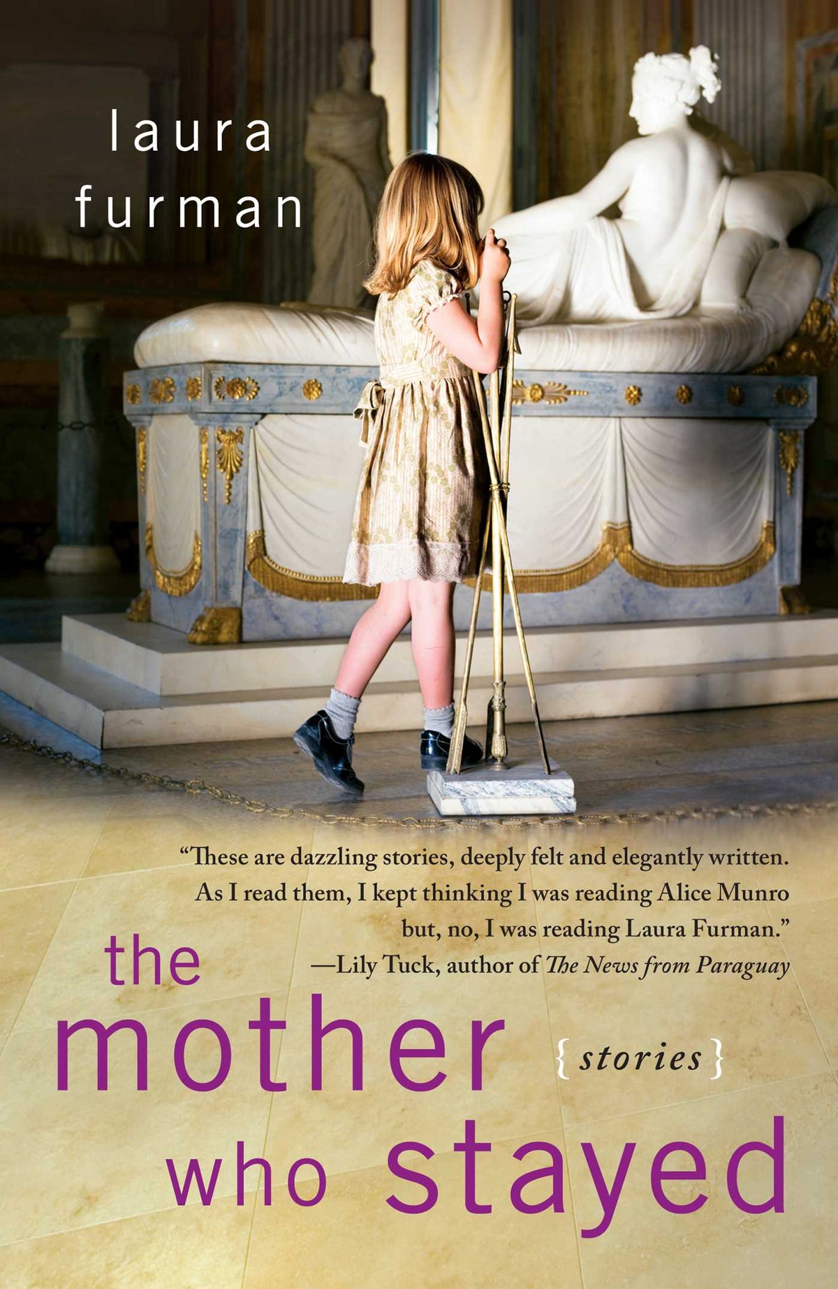 Mother Who Stayed: Stories