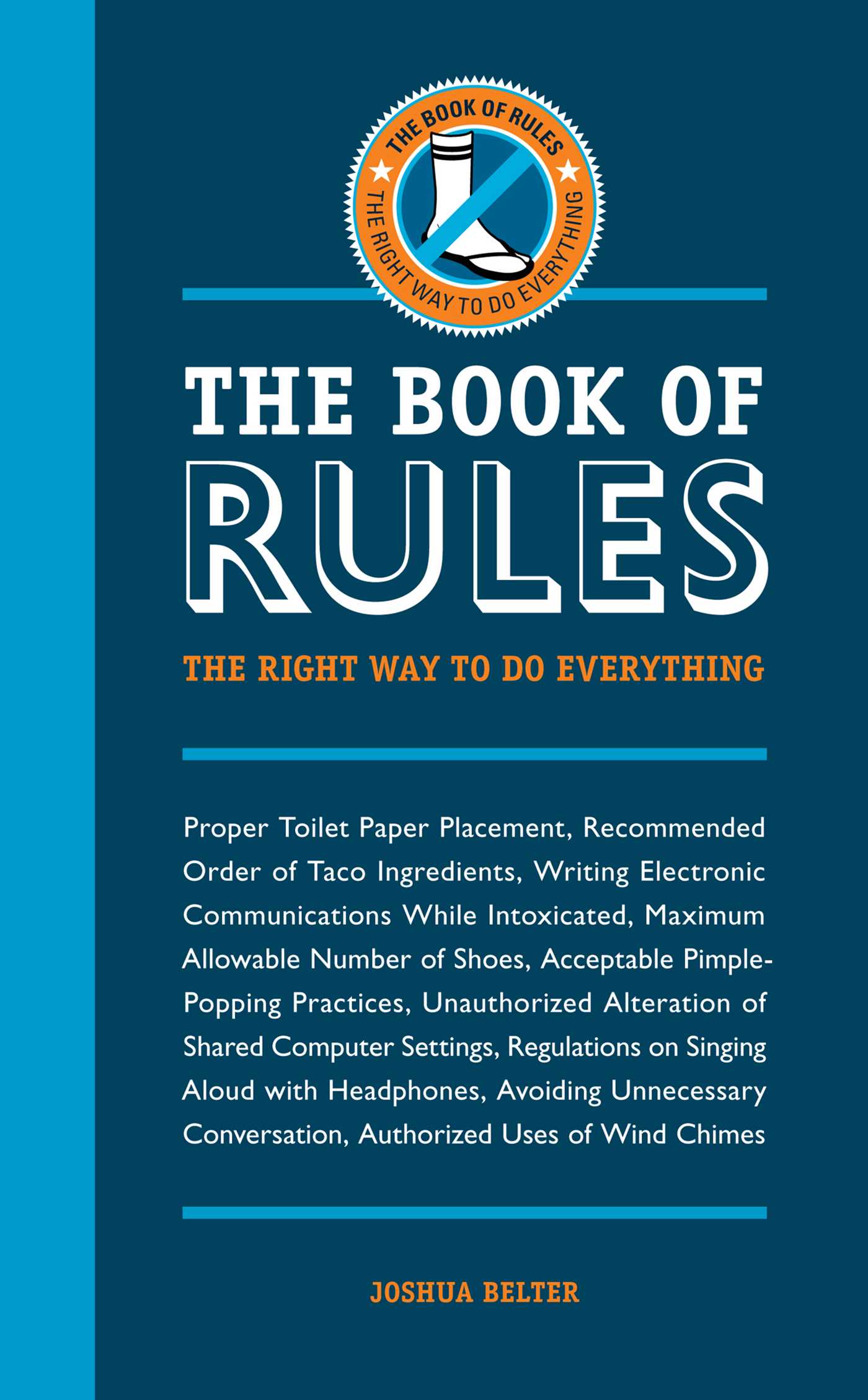 Book of Rules: The Right Way to Do Everything
