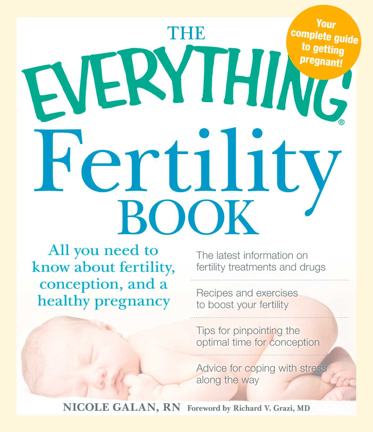 Everything Fertility Book: All you need to know about fertility, conception, and a healthy pregnancy