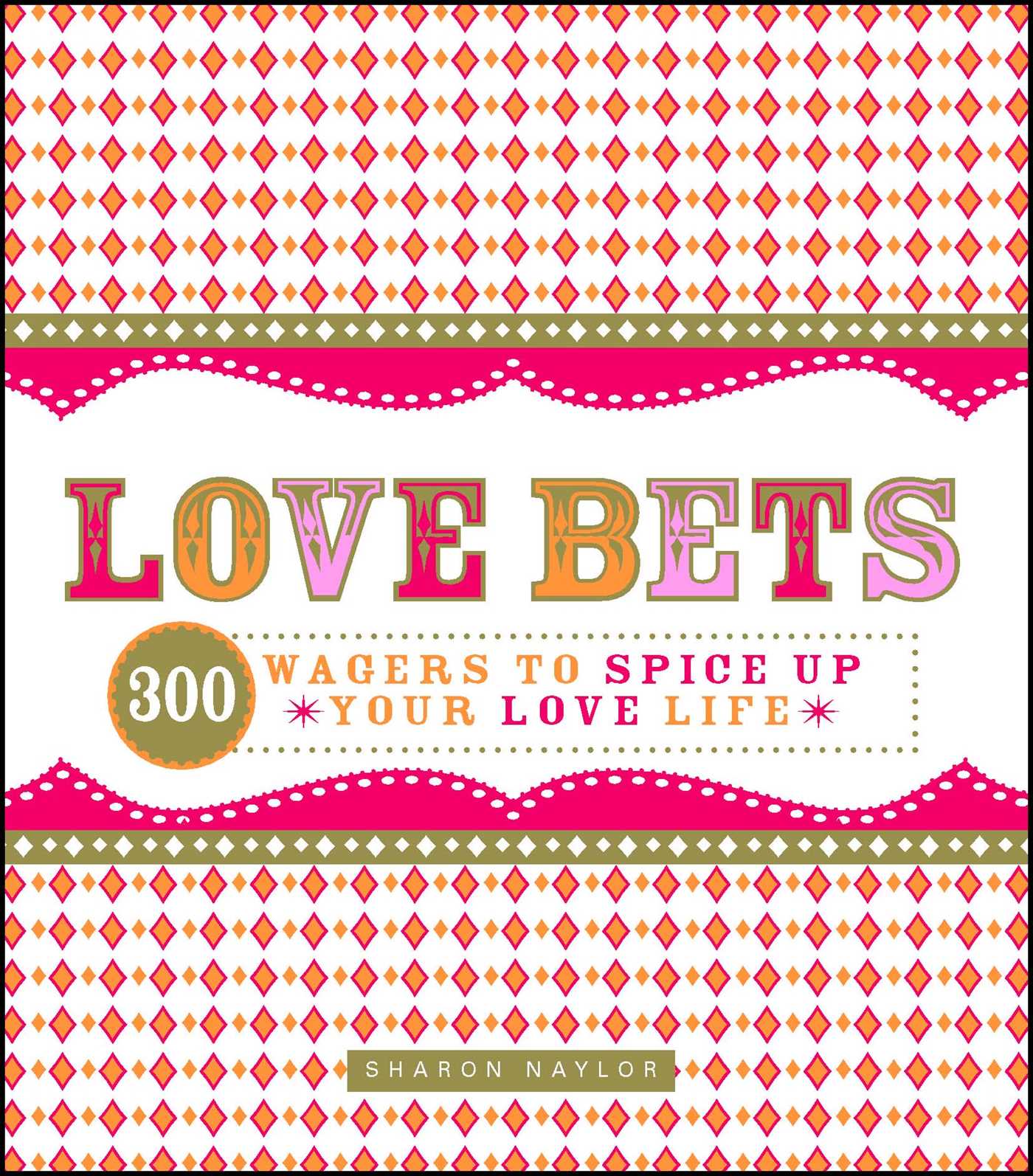 Love Bets