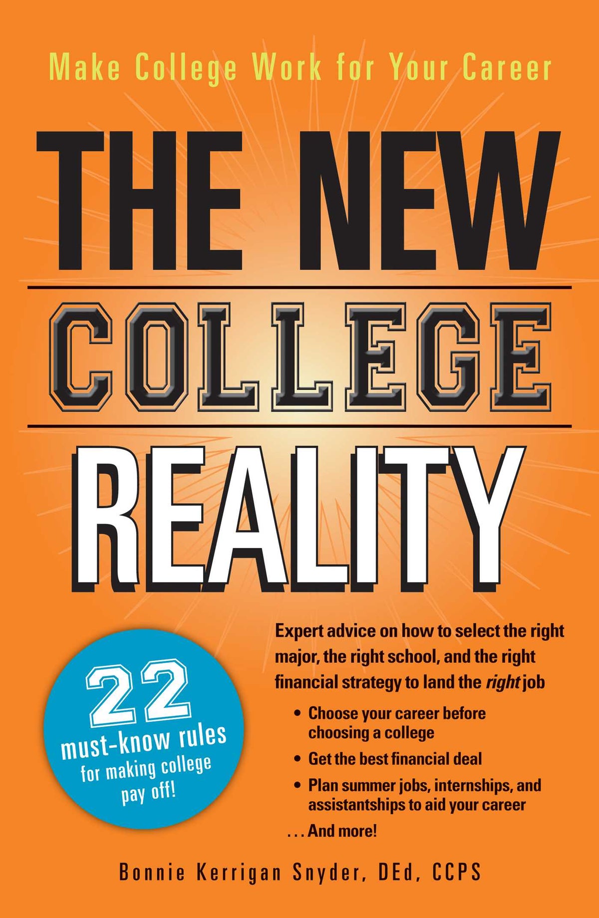 New College Reality: Make College Work For Your Career