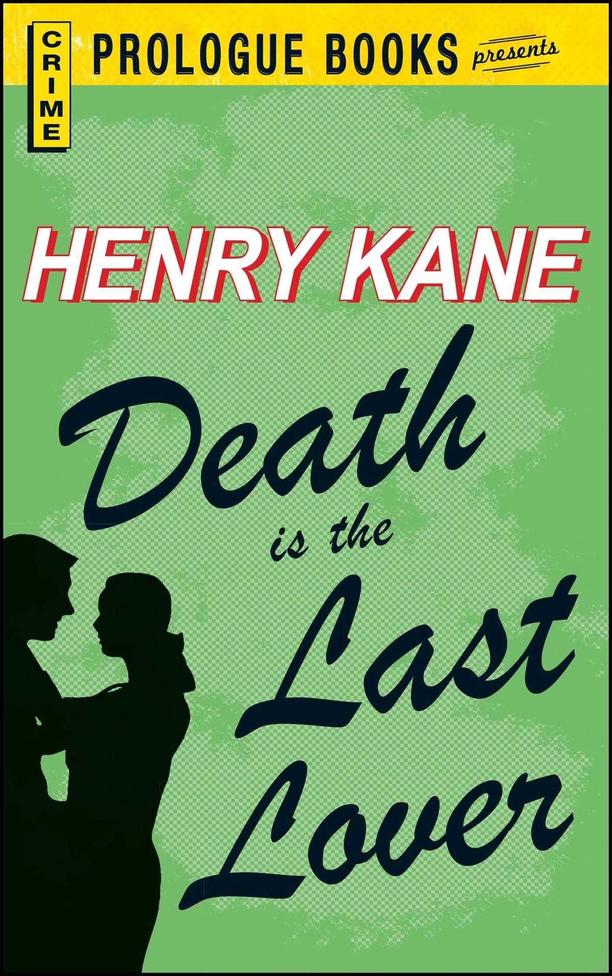 Death is the Last Lover