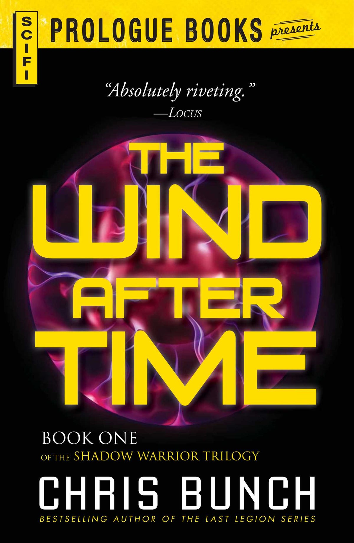 Wind After Time: Book One of the Shadow Warrior Trilogy
