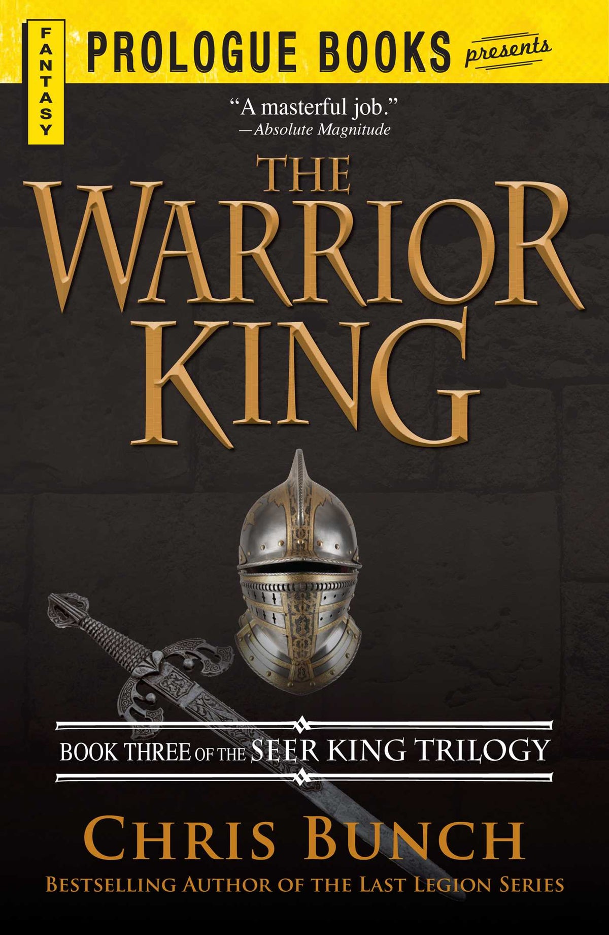 Warrior King: Book Three of the Seer King Trilogy