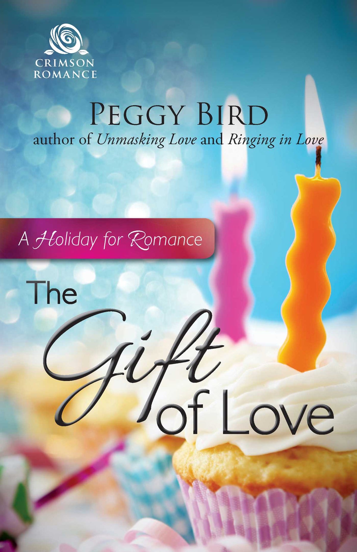 Gift of Love: A Holiday for Romance