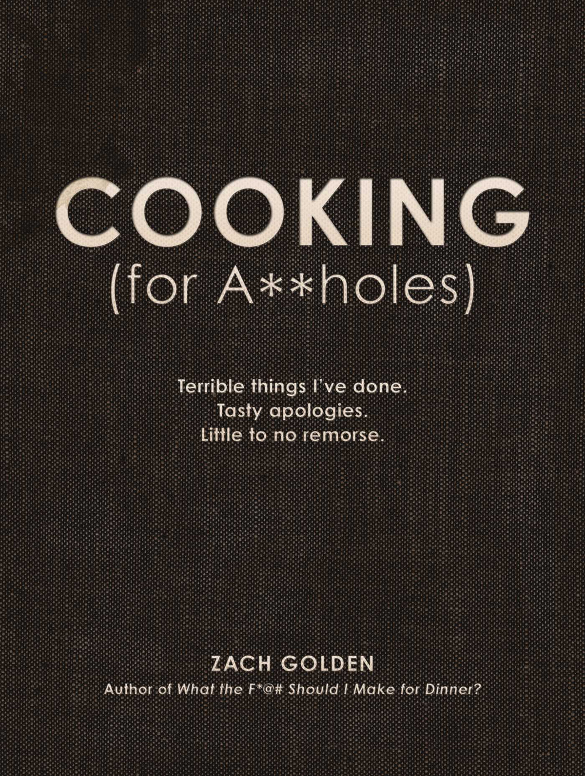 Cooking (for A**holes)