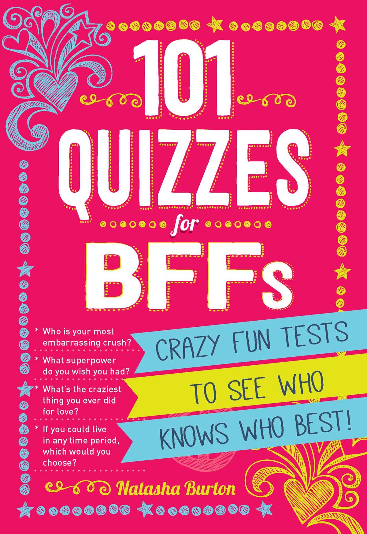 101 Quizzes For BFFs