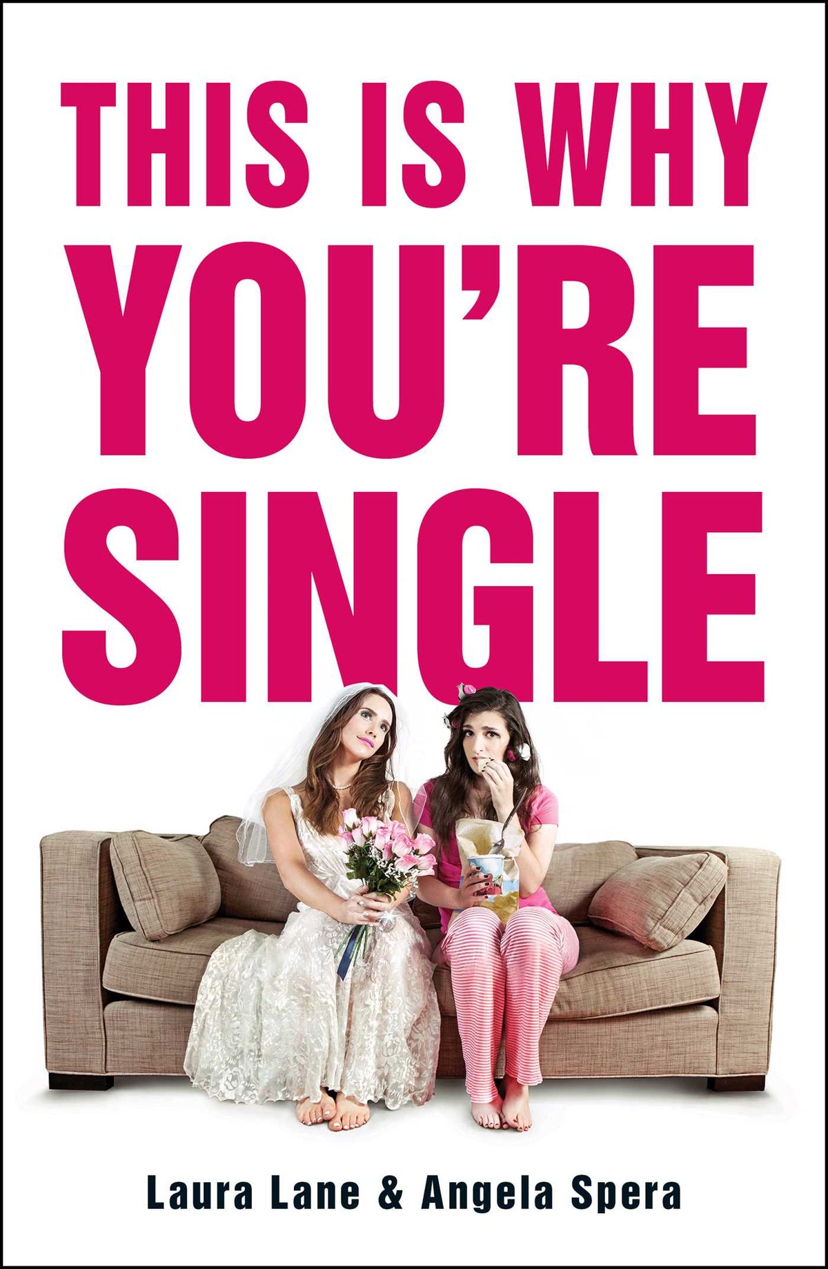 This Is Why You're Single