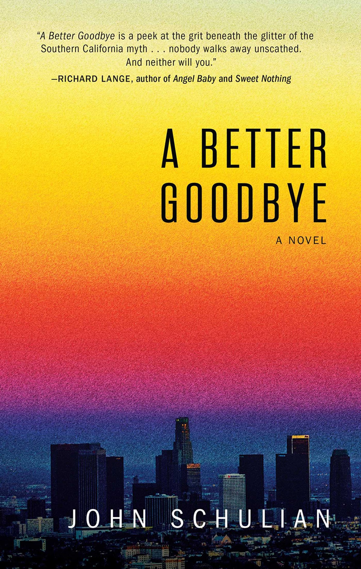 Better Goodbye: A Novel