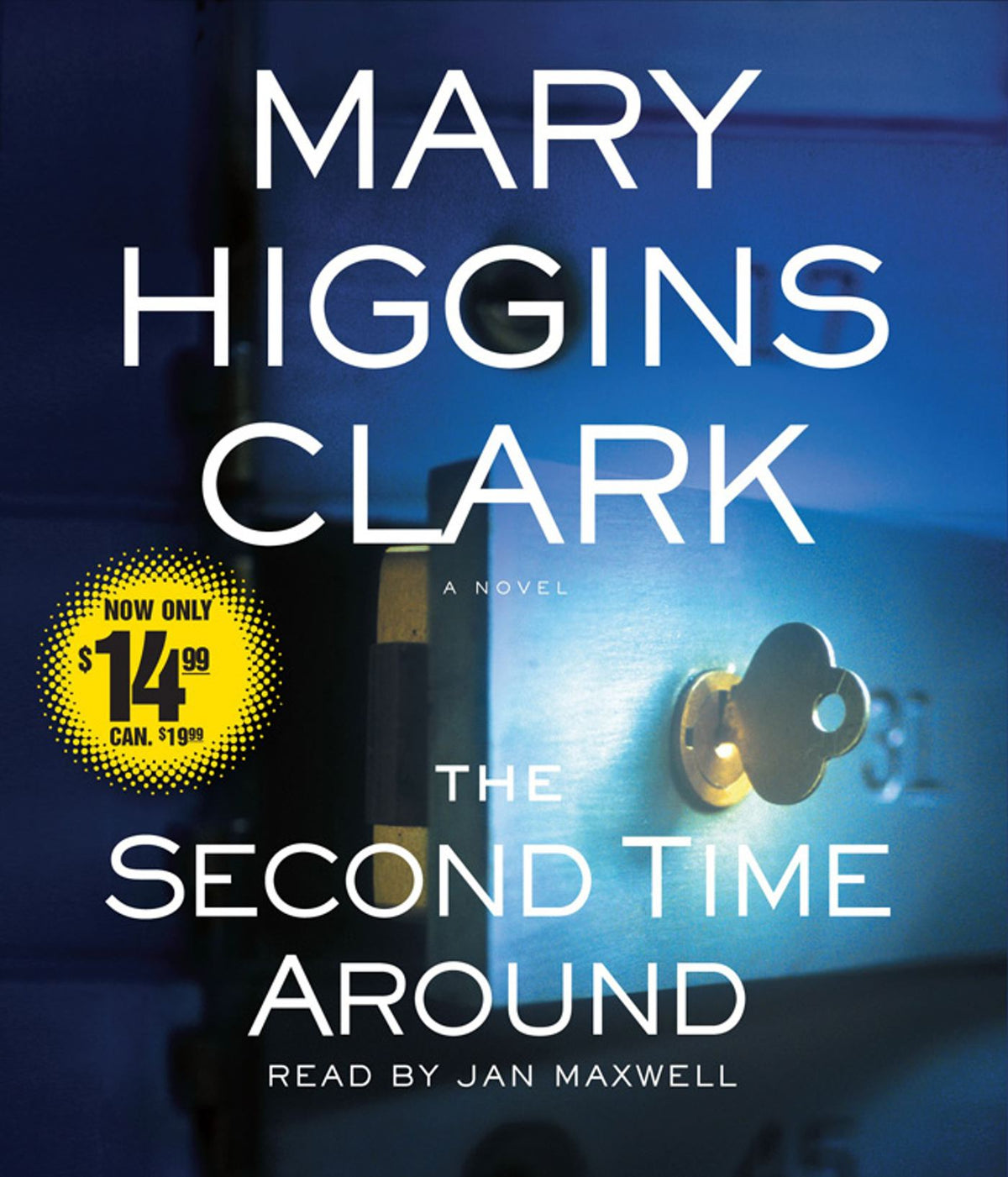 Second Time Around: A Novel