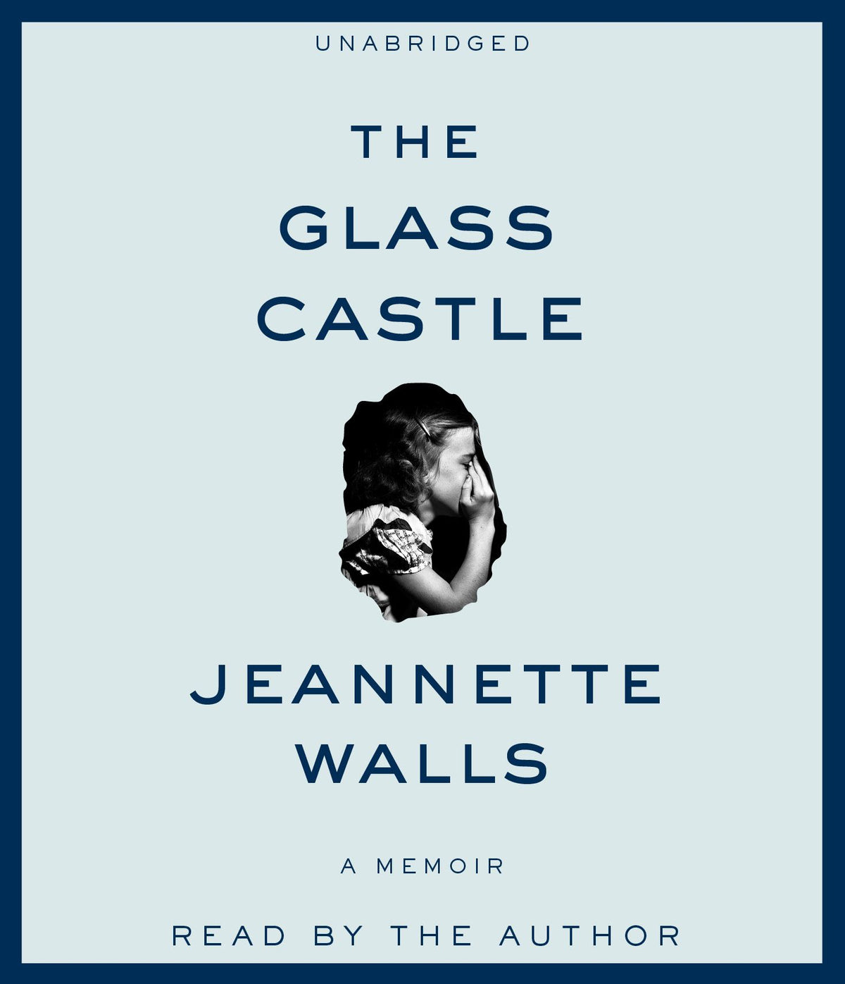 Glass Castle: A Memoir