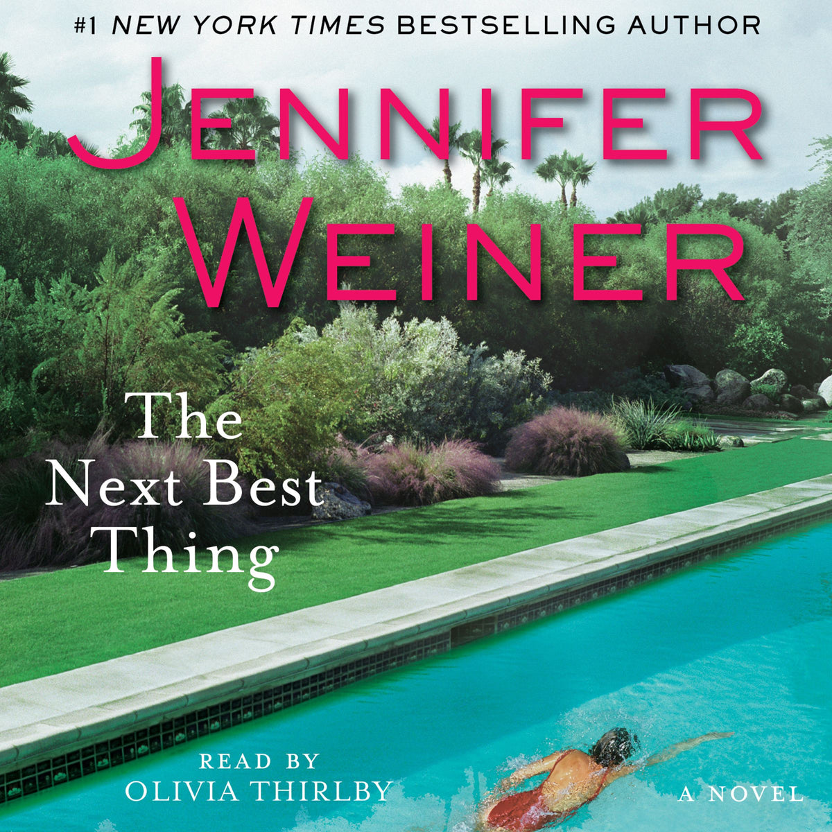Next Best Thing: A Novel