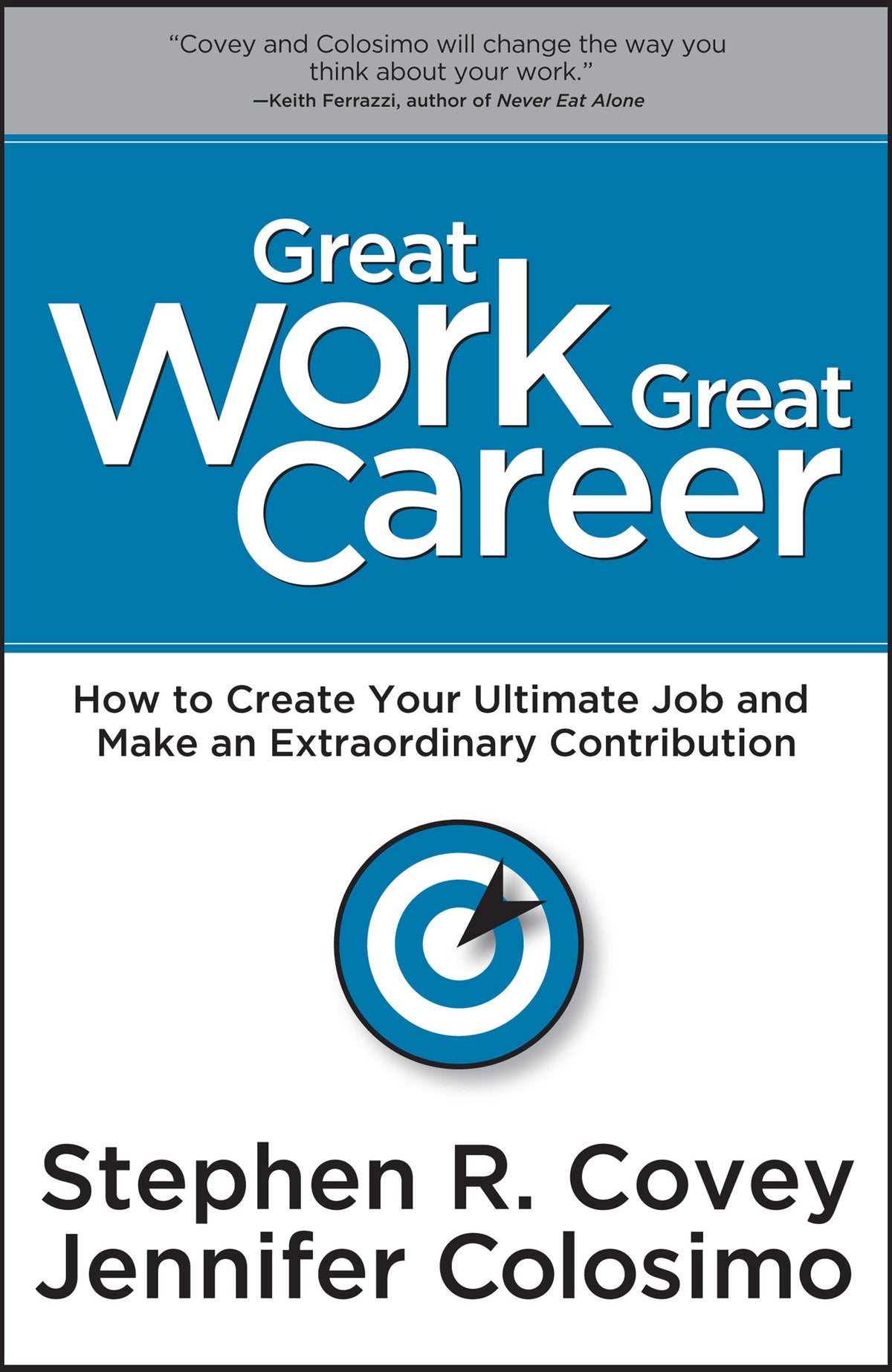 Great Work Great Career