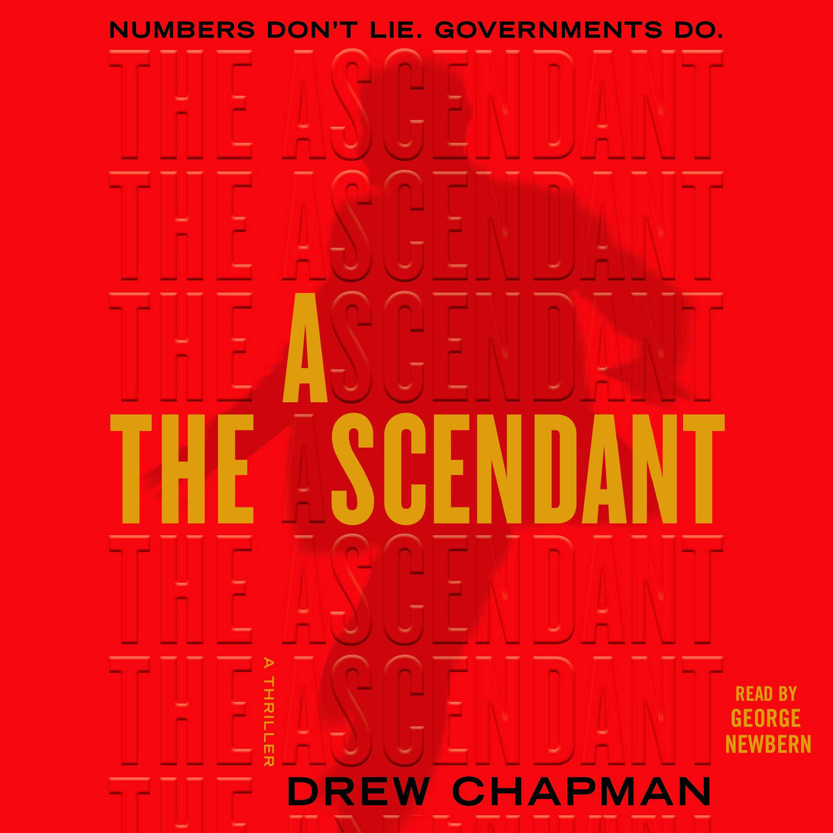 Ascendant: A Novel