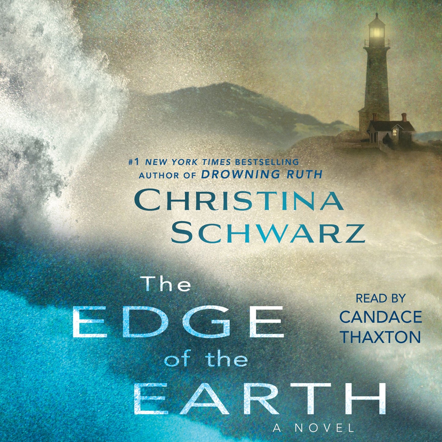 Edge of the Earth: A Novel
