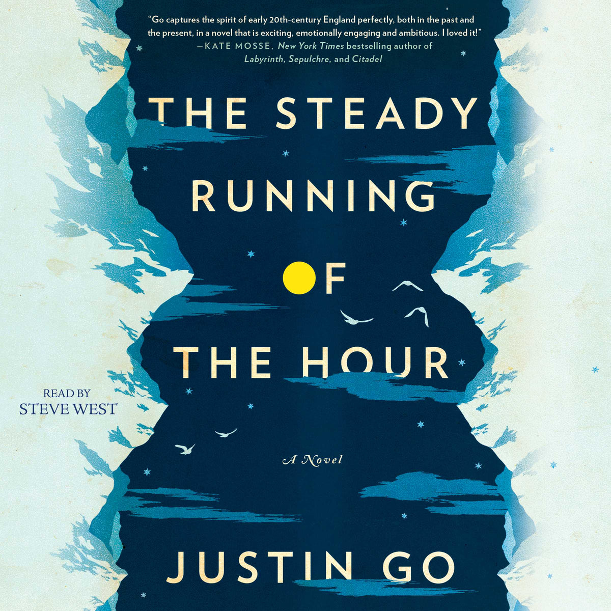 Steady Running of the Hour: A Novel