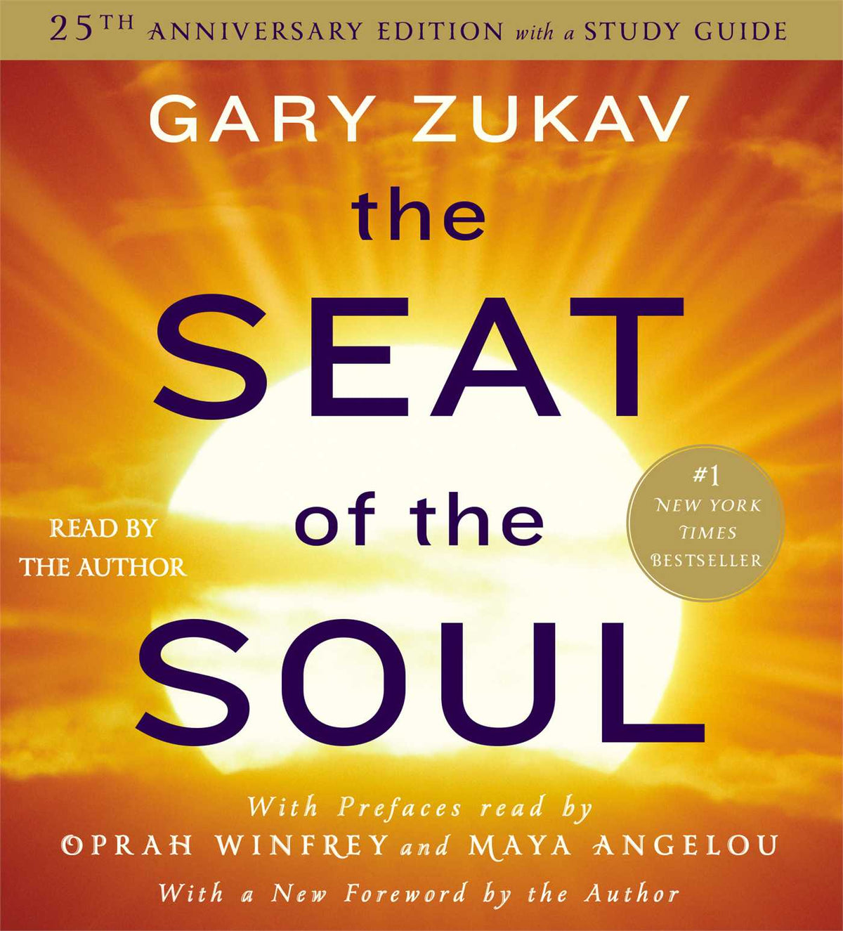 Seat of the Soul: 25TH Anniversary Edition