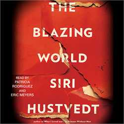 Blazing World: A Novel