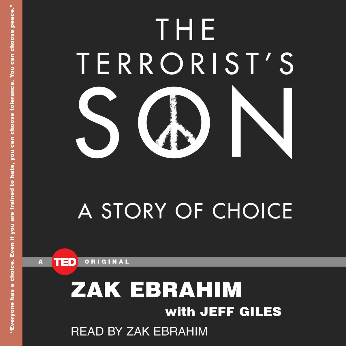 Terrorist's Son: A Story of Choice
