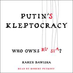 Putin's Kleptocracy