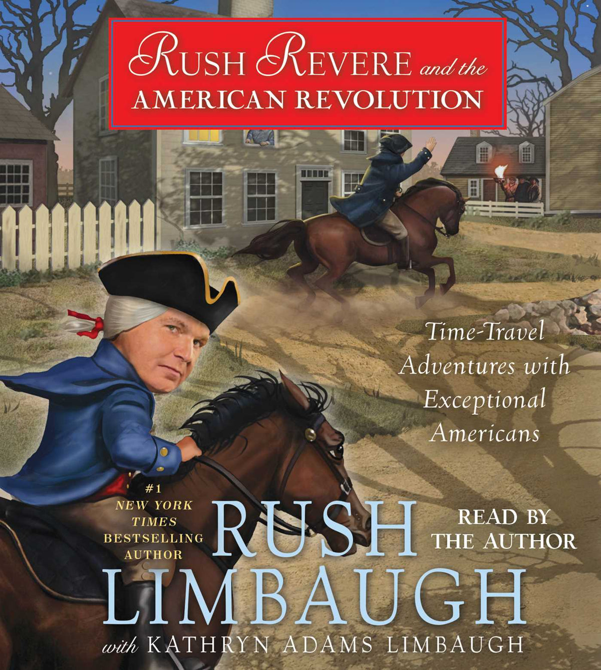 Rush Revere and the American Revolution