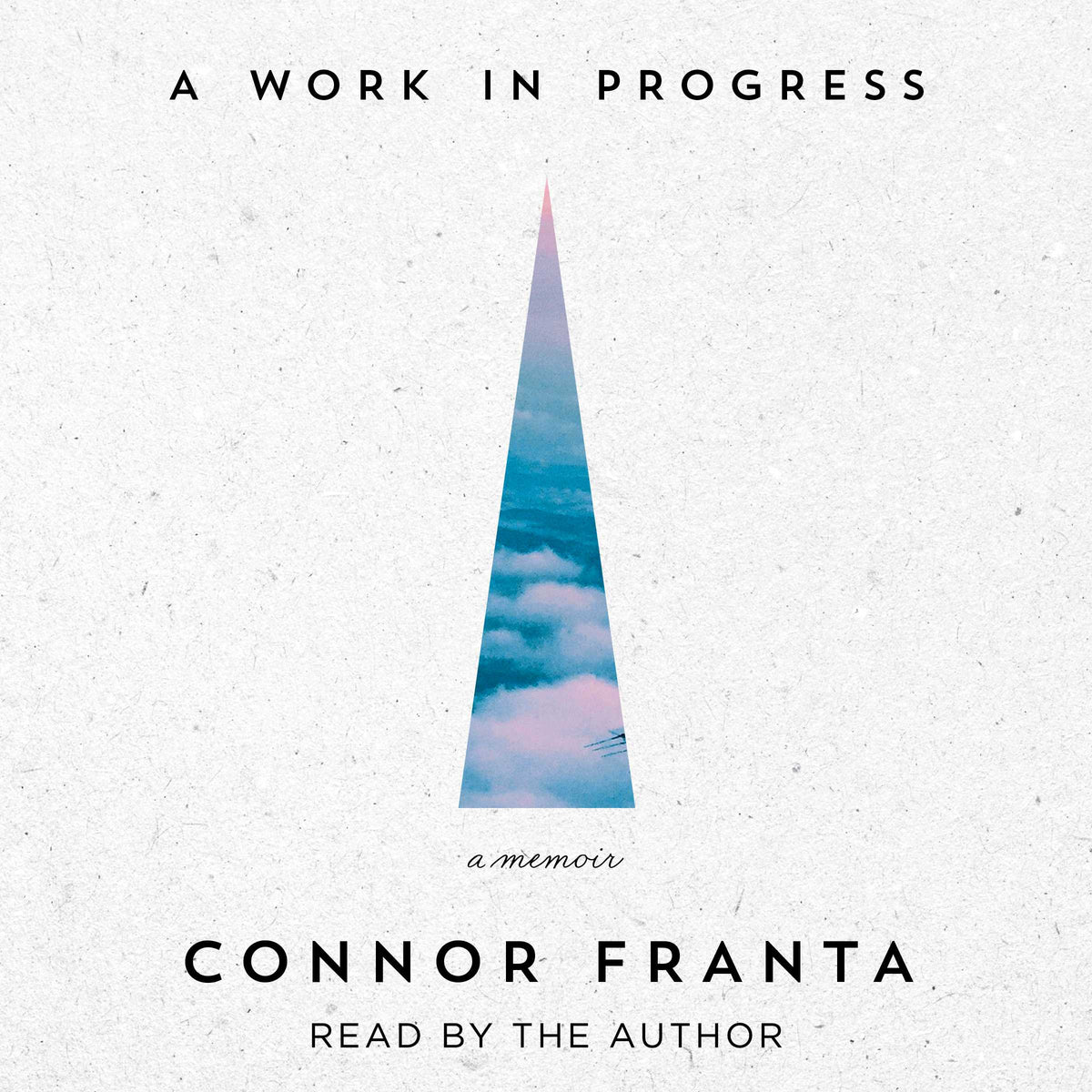 Work in Progress: A Memoir