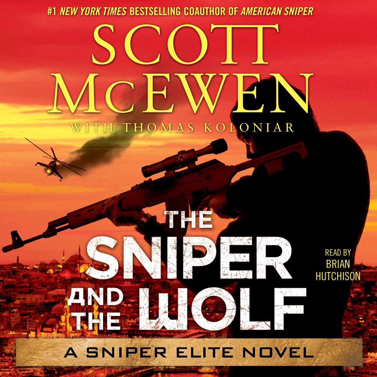 Sniper and the Wolf: A Sniper Elite Novel
