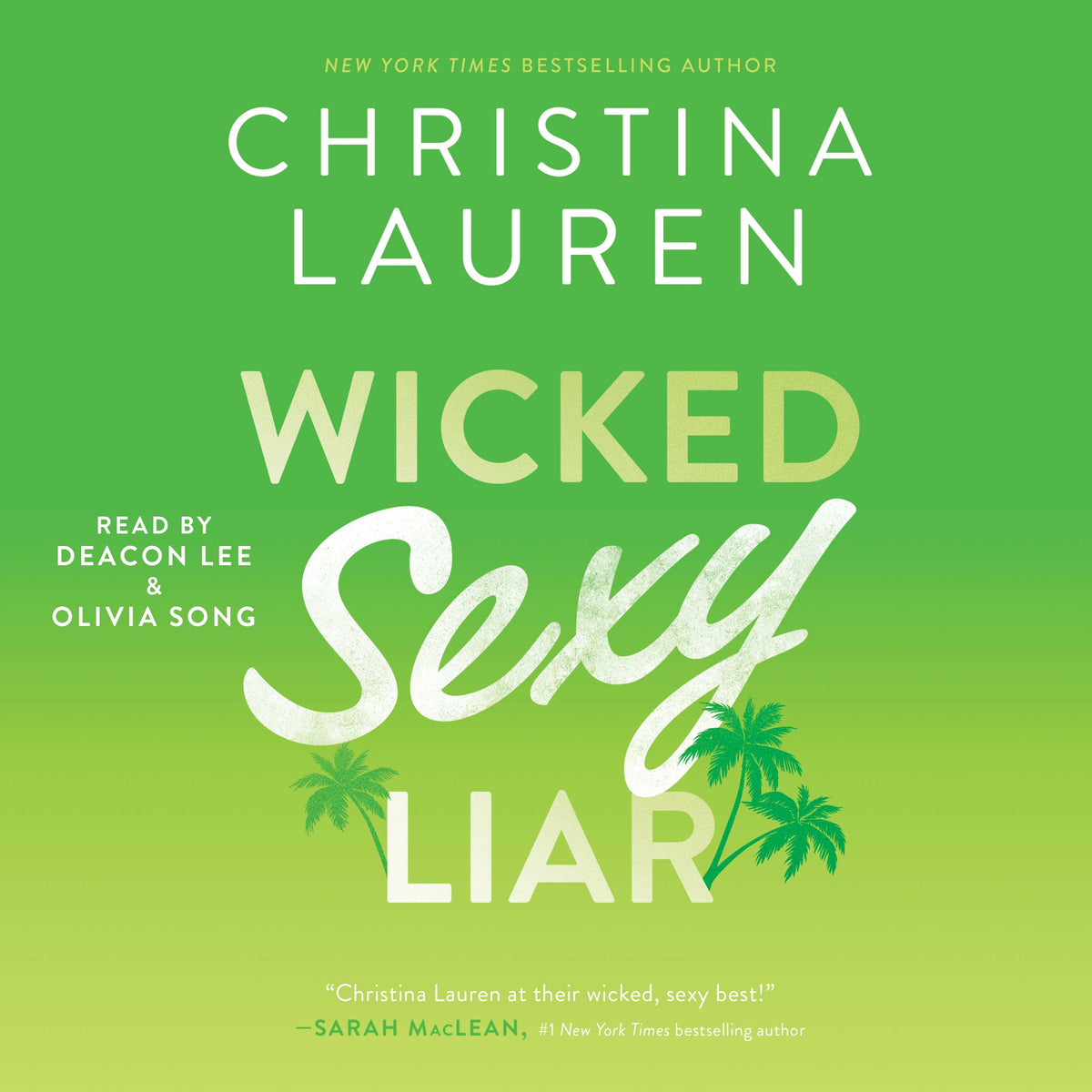 Wicked Sexy Liar