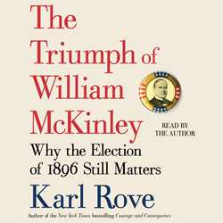 The Triumph of William McKinley