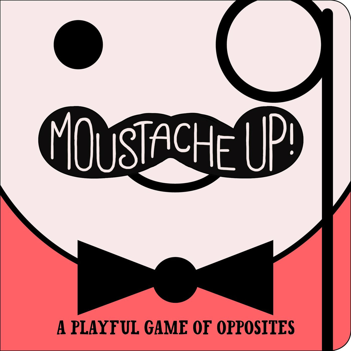 Moustache Up!