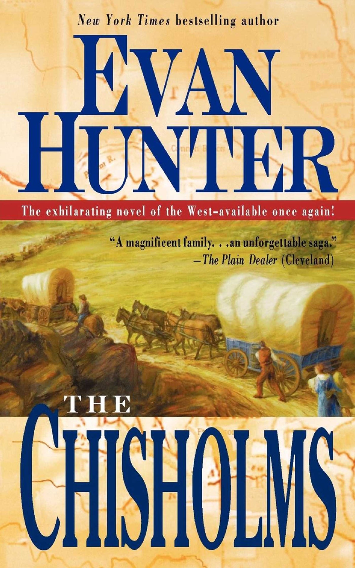 Chisholms: A Novel of the Journey West