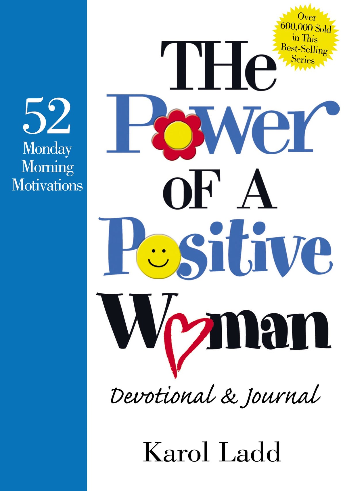 Power of a Positive Woman Devotional GIFT: 52 Monday Morning Motivations