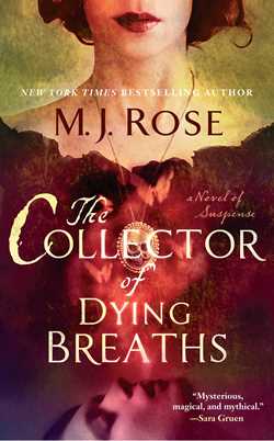 Collector of Dying Breaths: A Novel of Suspense