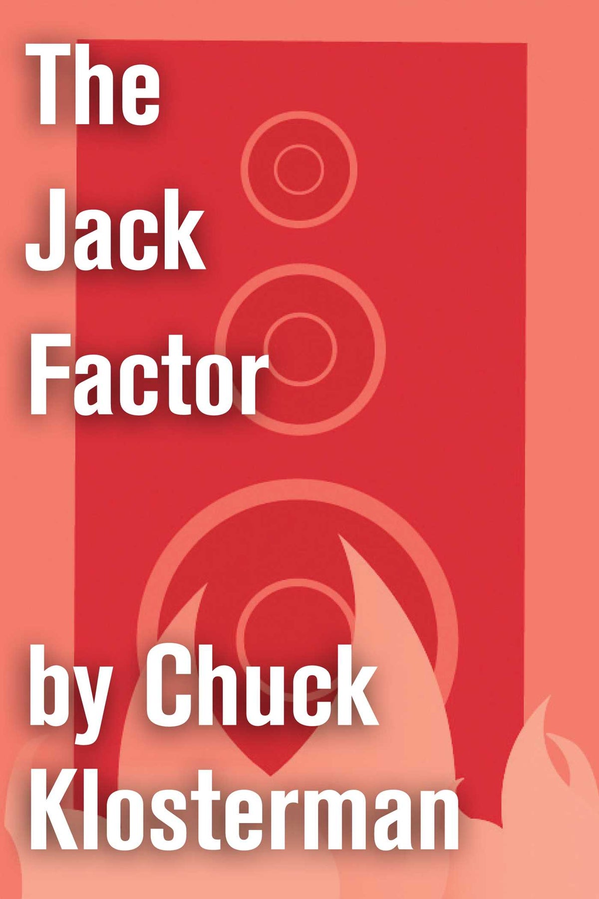 Jack Factor: An Excerpt from Fargo Rock City