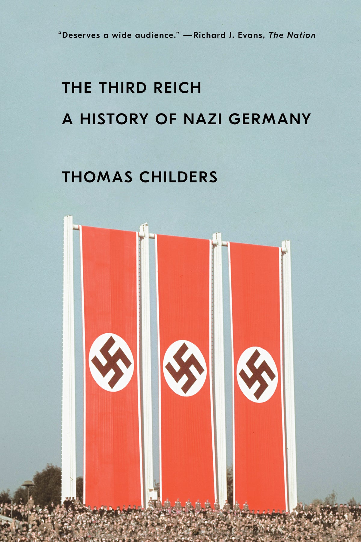 Third Reich: A History of Nazi Germany