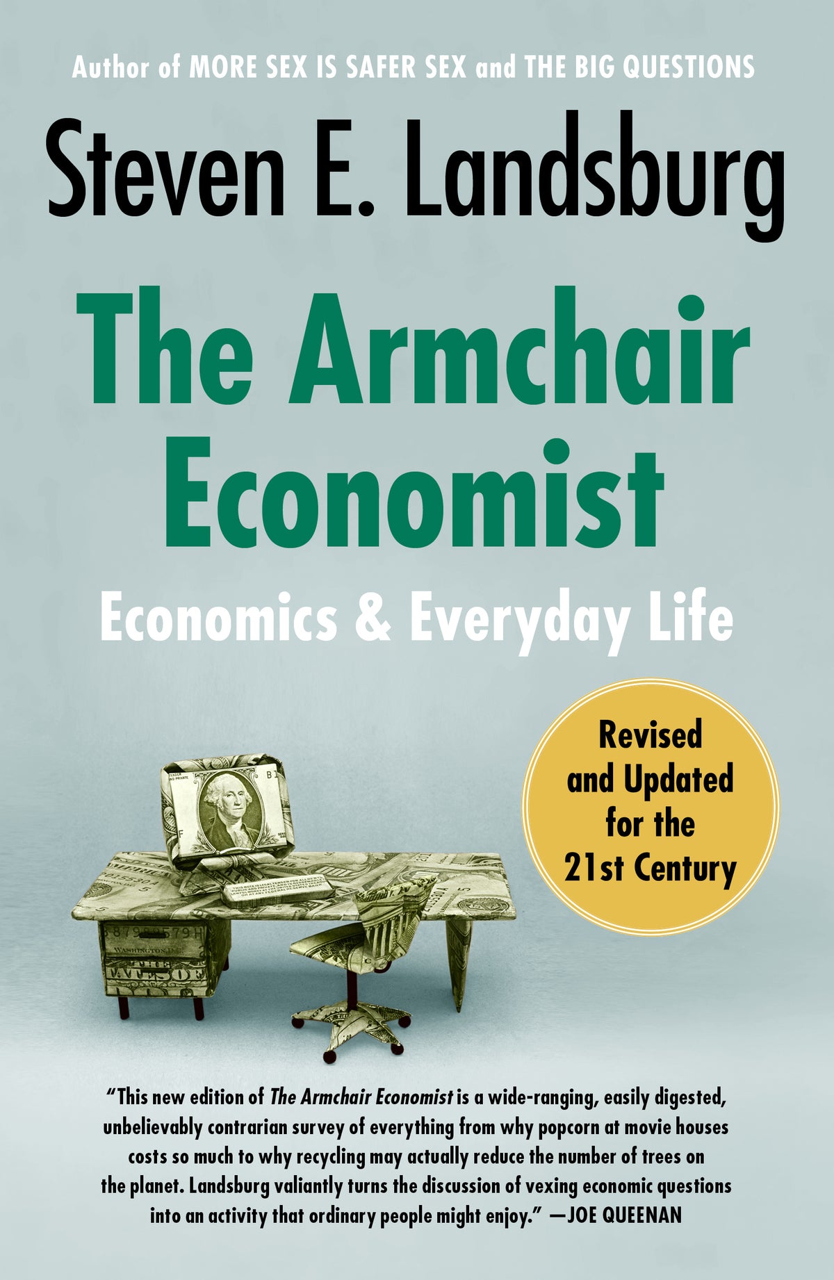 Armchair Economist: Economics and Everyday Life