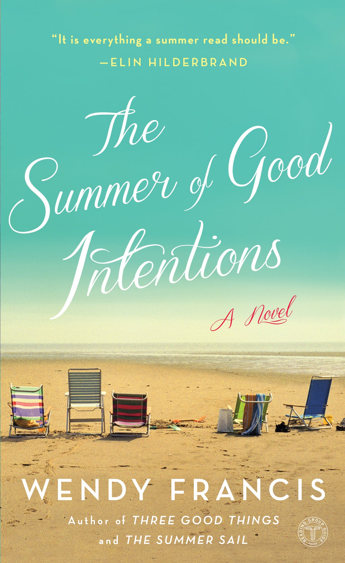 Summer of Good Intentions: A Novel