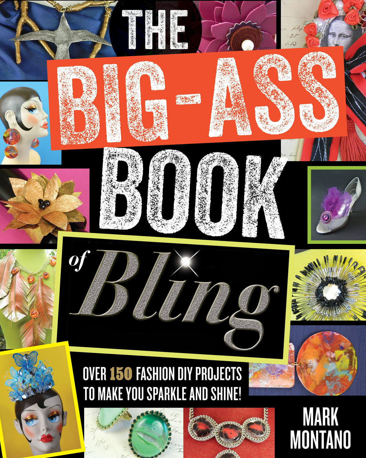 Big-Ass Book of Bling