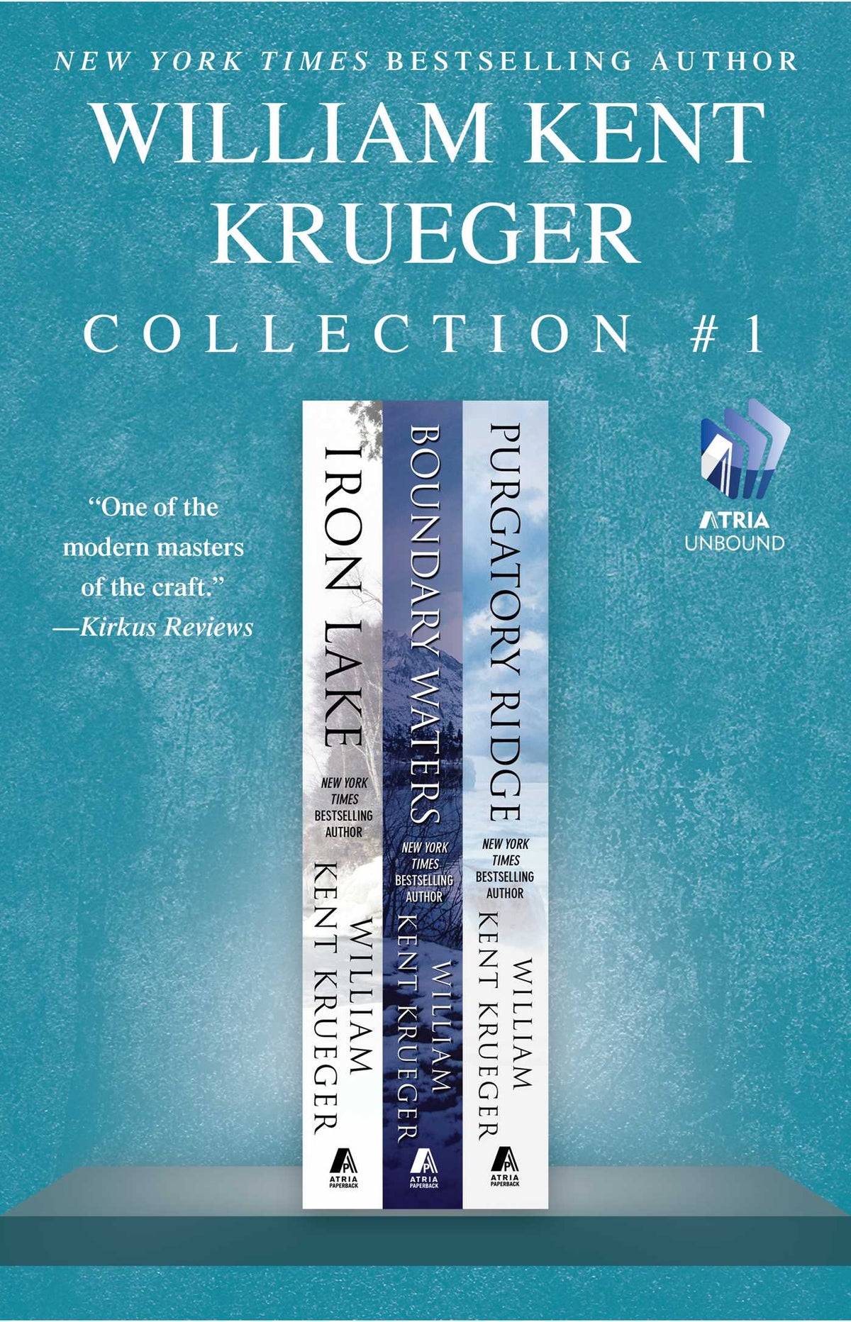 William Kent Krueger Collection #1: Iron Lake, Boundary Waters, and Purgatory Ridge