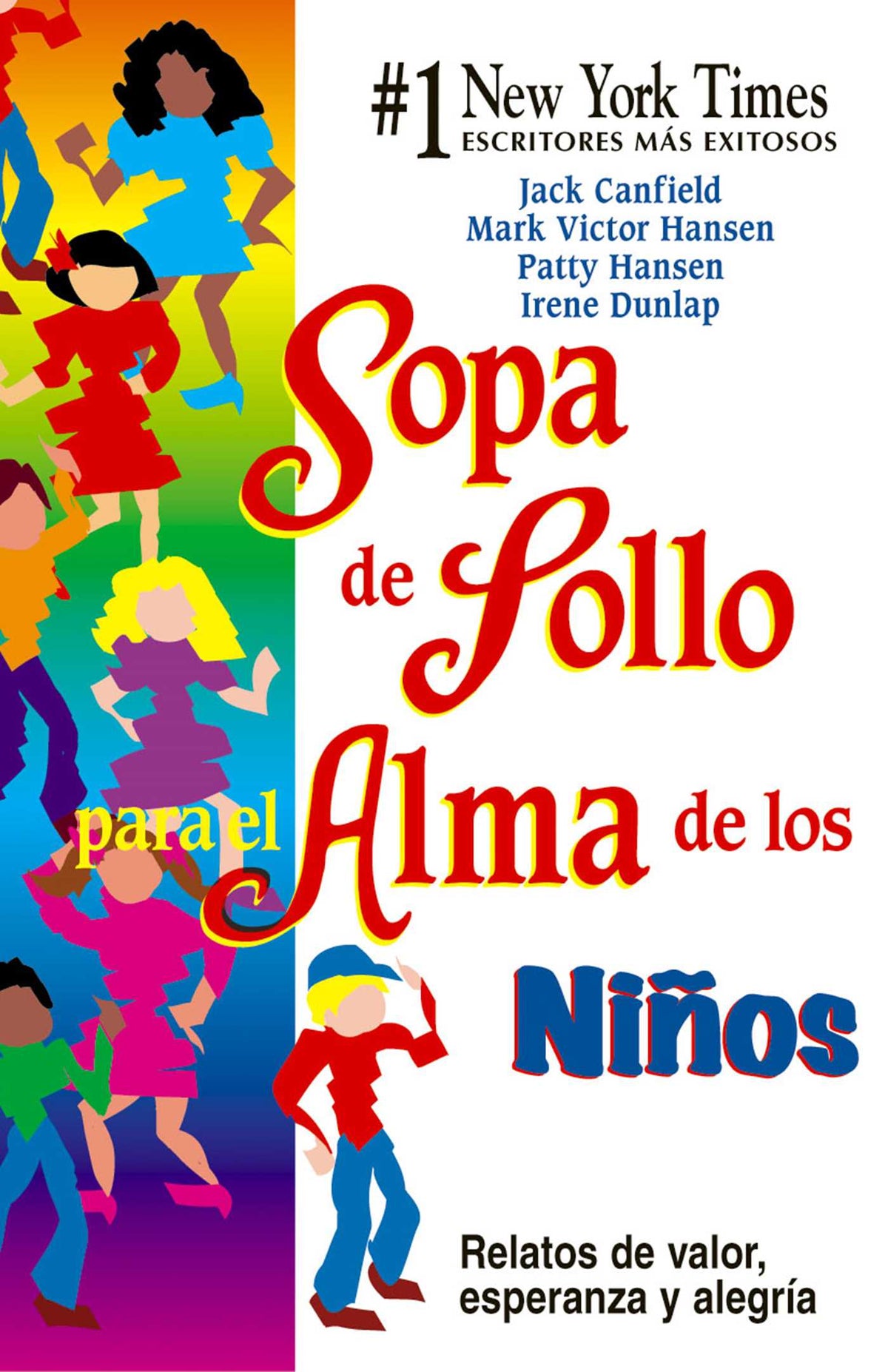 Sopa de Pollo para el Alma de los Niños
