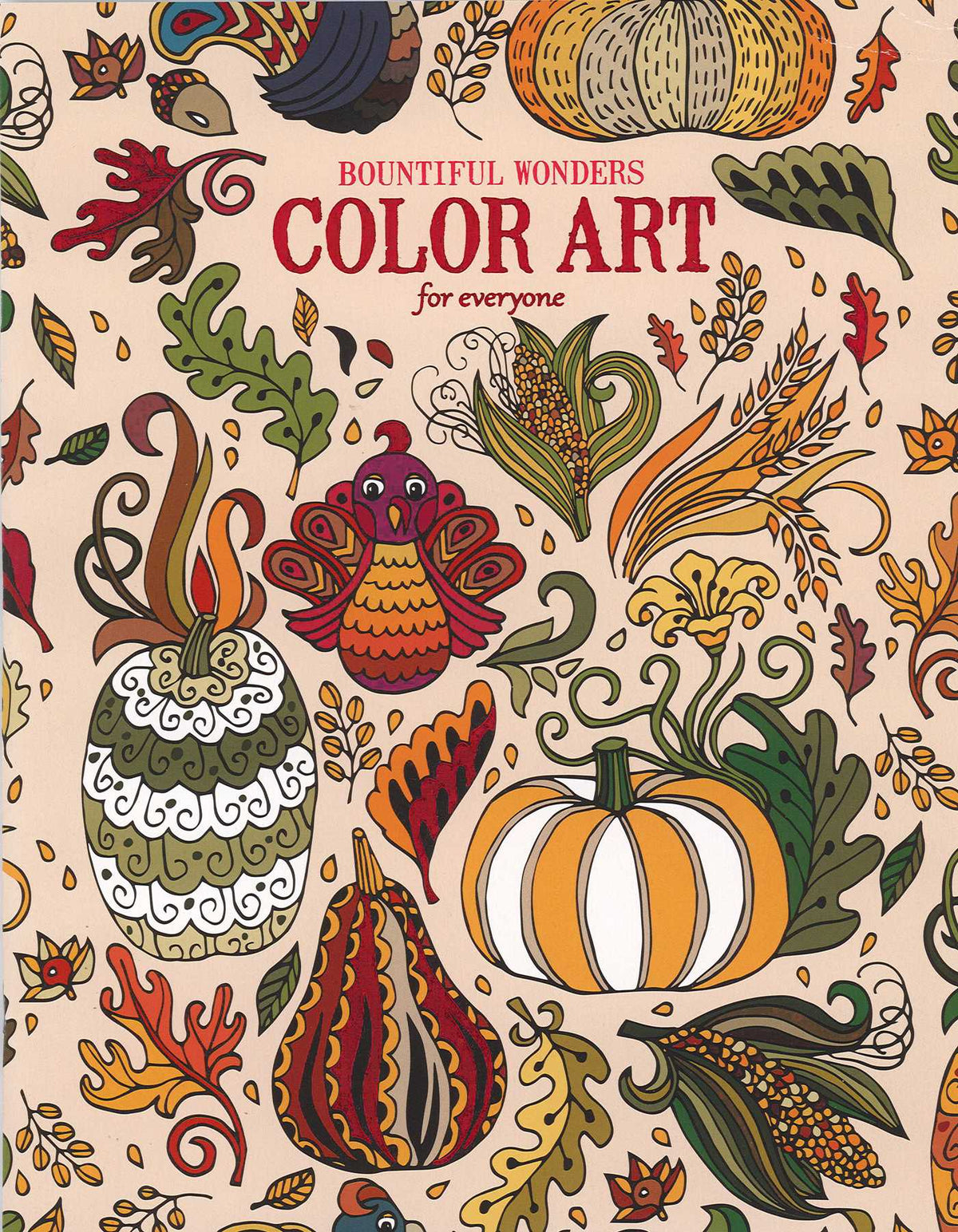 Bountiful Wonders Color Art for Everyone