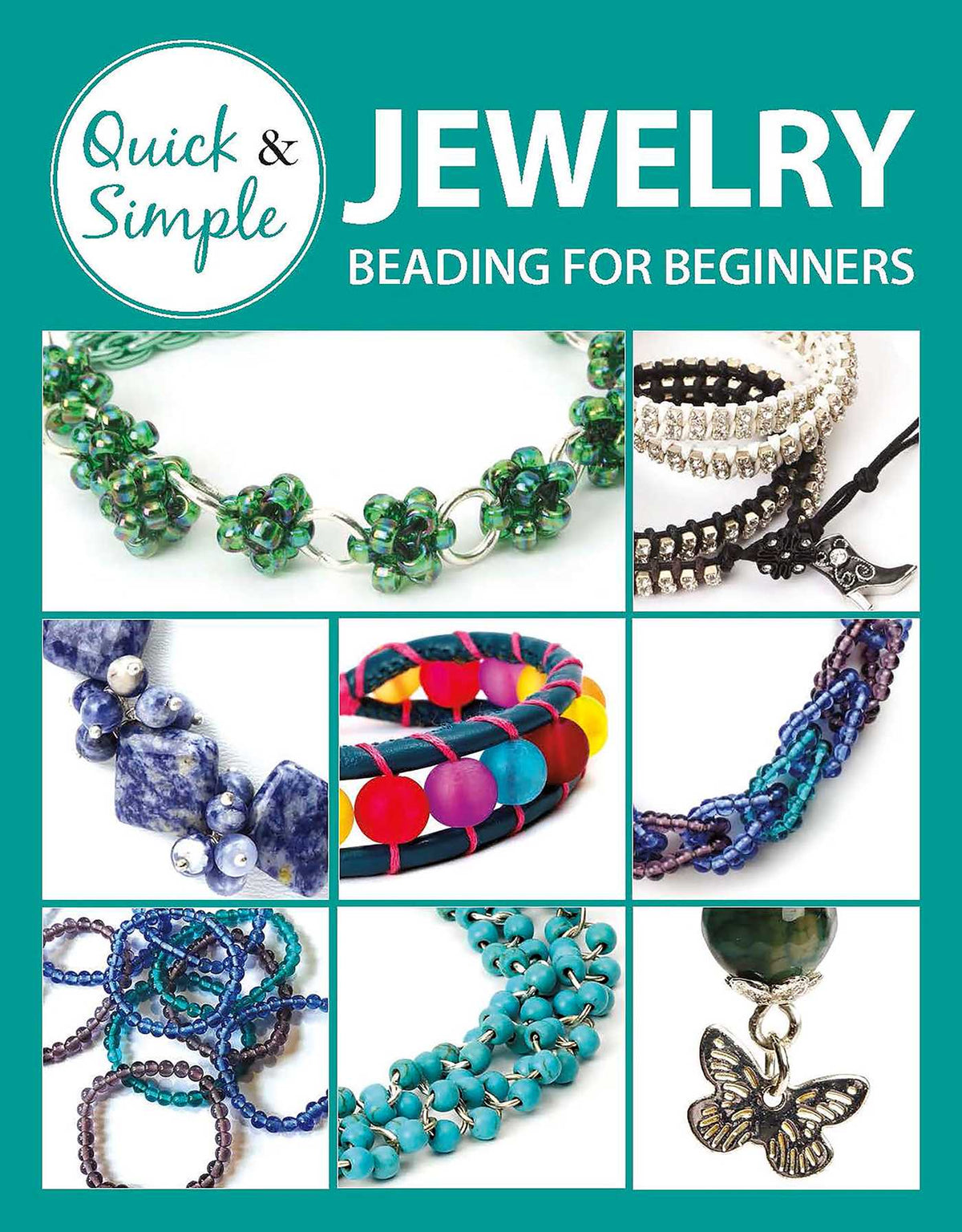 Quick & Simple Jewelry Beading for Beginners