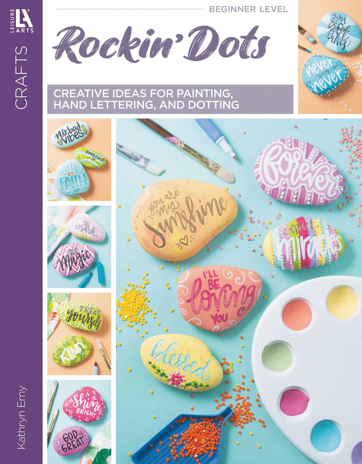 Rockin' Dots— Creative Ideas for Painting, Hand Lettering, and Dotting