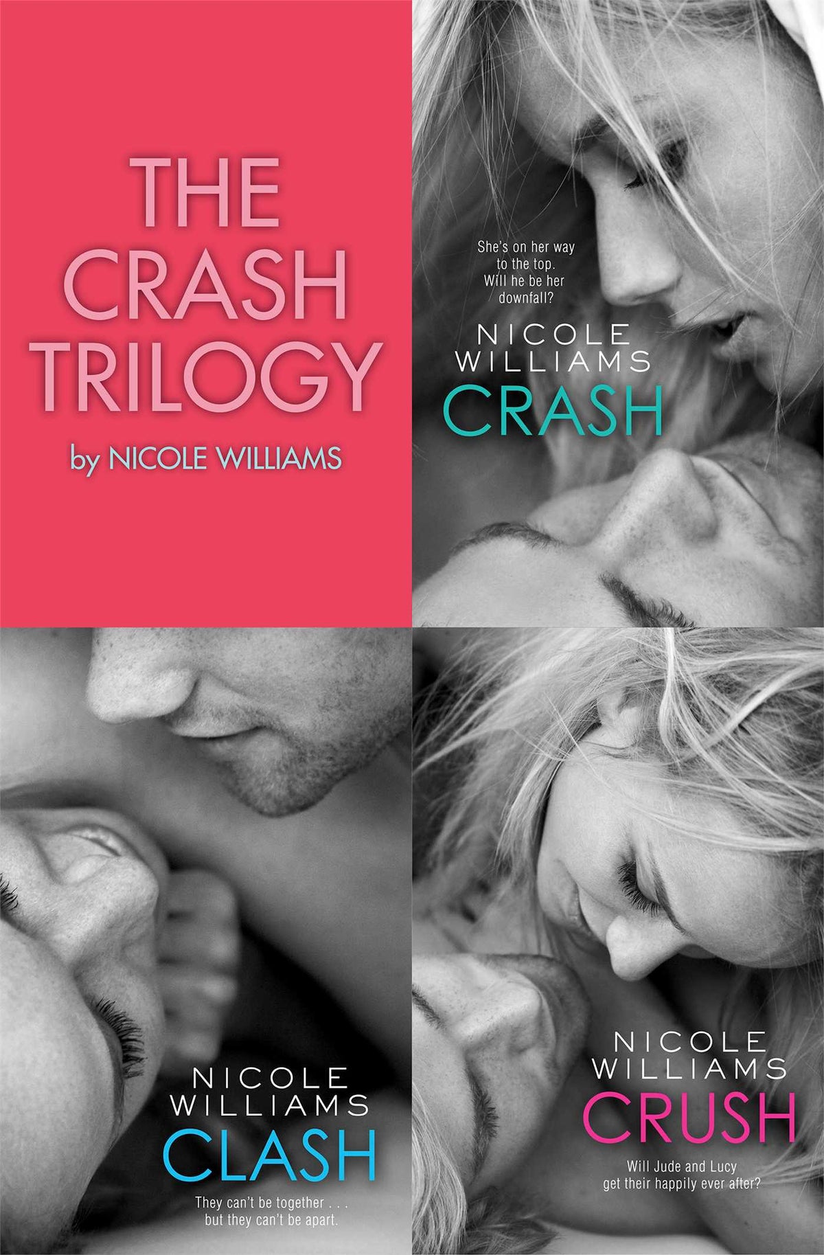 Crash Trilogy: Includes Crash, Clash and Crush