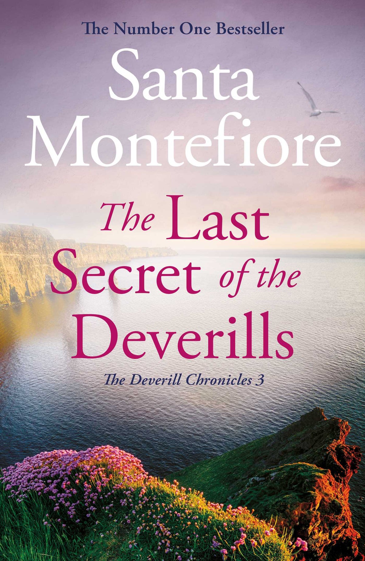Last Secret of the Deverills: Family secrets and enduring love - from the Number One bestselling author (The Deverill Chronicles 3)