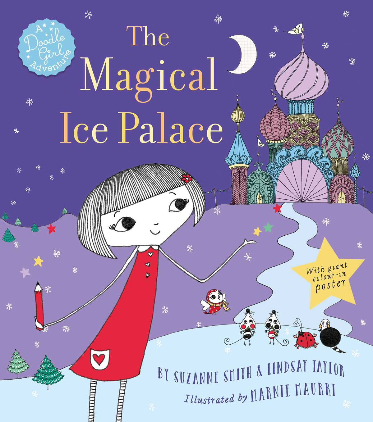 Magical Ice Palace: A Doodle Girl Adventure