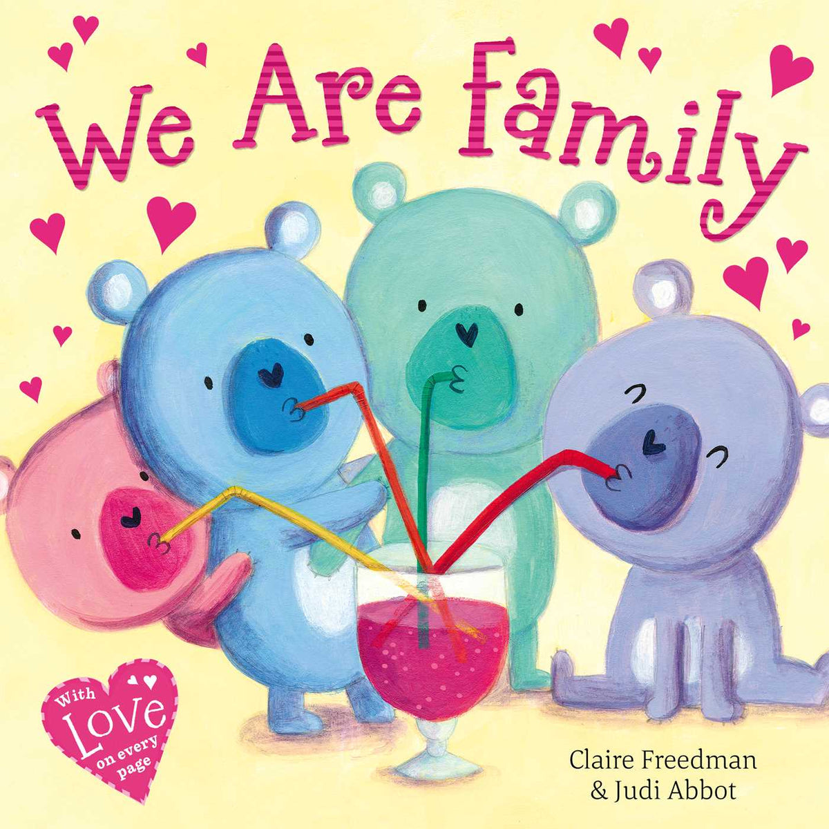 We Are Family