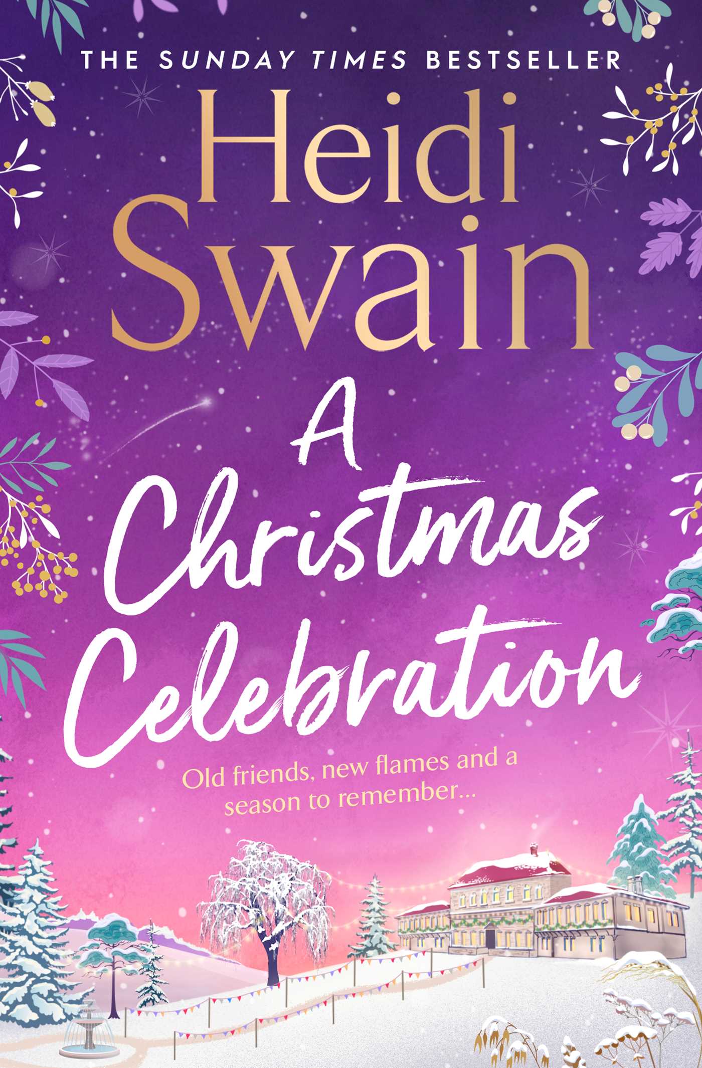 Christmas Celebration: the cosiest, most joyful novel you'll read this Christmas
