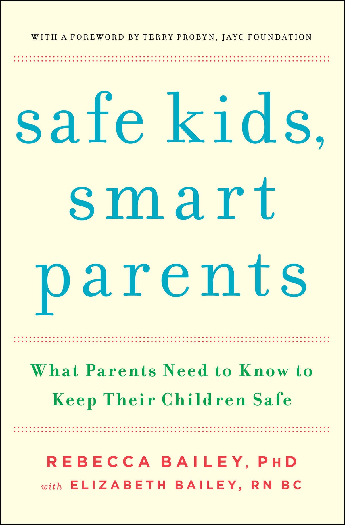 Safe Kids, Smart Parents