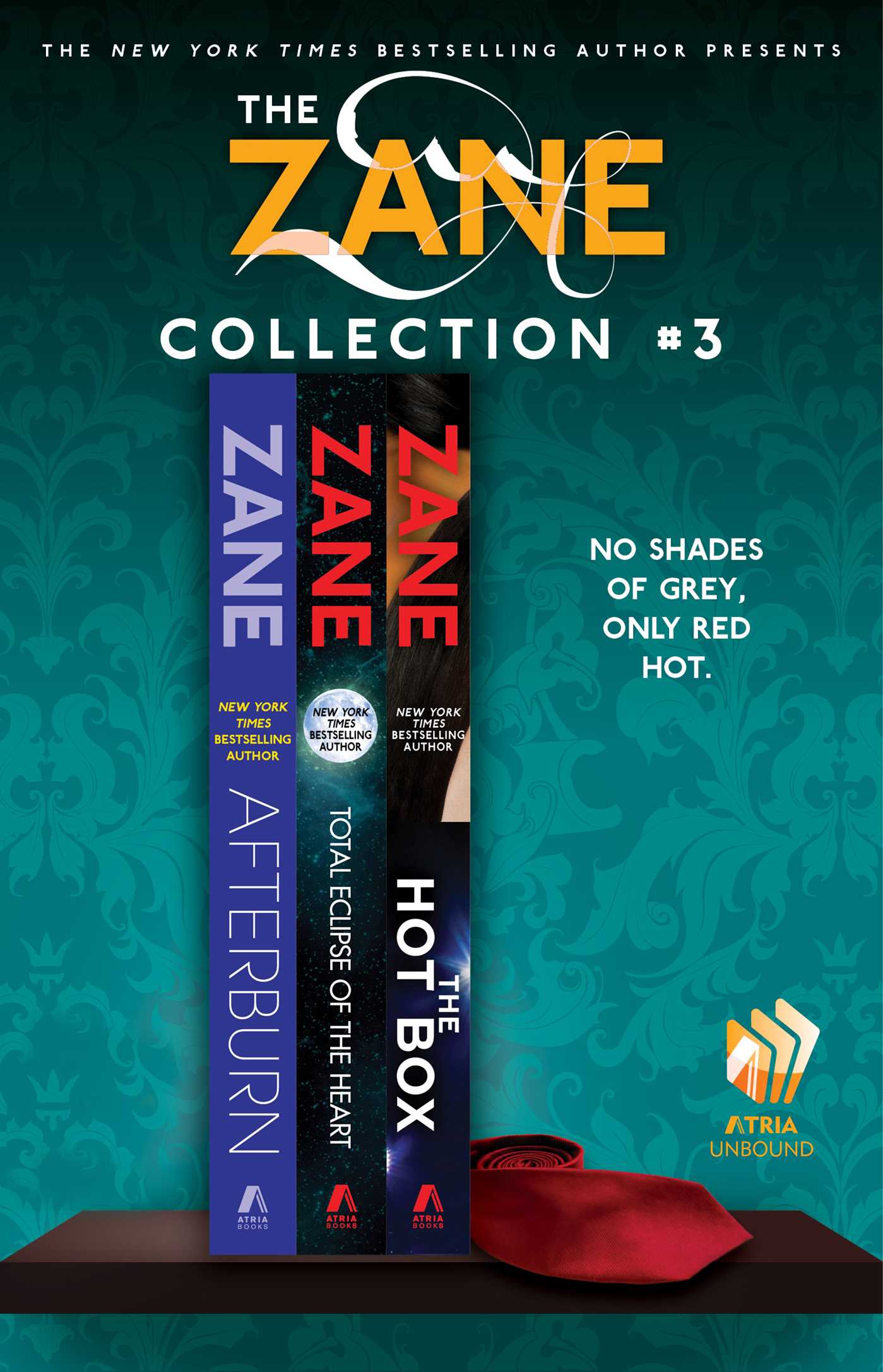 Zane Collection #3: Afterburn, Total Eclipse of the Heart, and The Hot Box